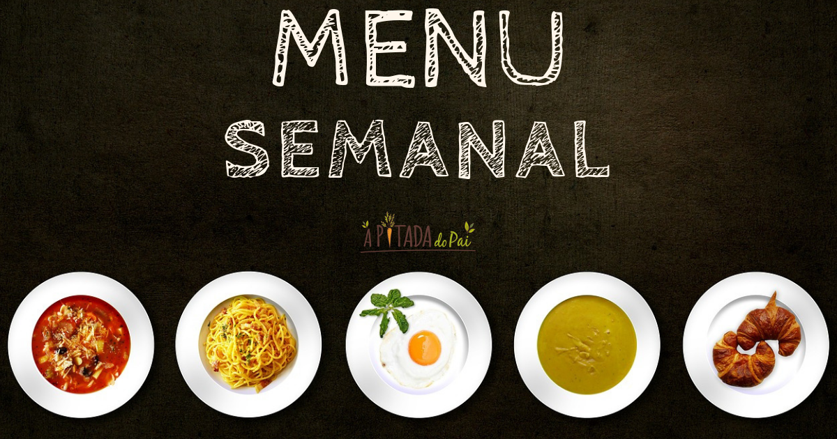 MENU SEMANAL - Receitas Saudáveis - 25 a 30 de Novembro